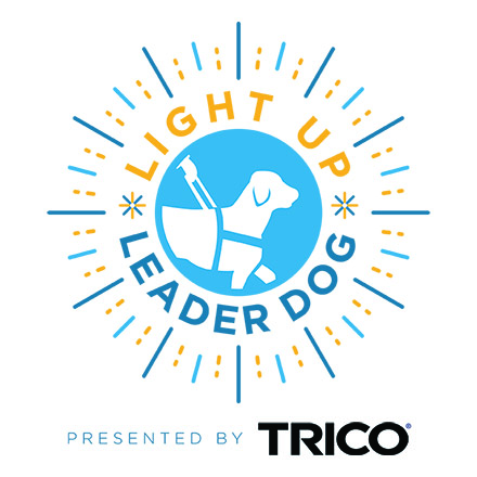 Light Up Leader Dog logo with text Presented by TRICO at the bottom