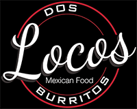Dos Locos Burritos Mexican Food